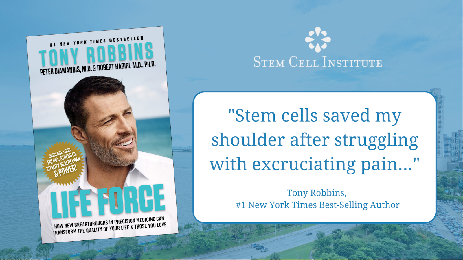 Tony Robbins: Life Force & Stem Cell Therapy