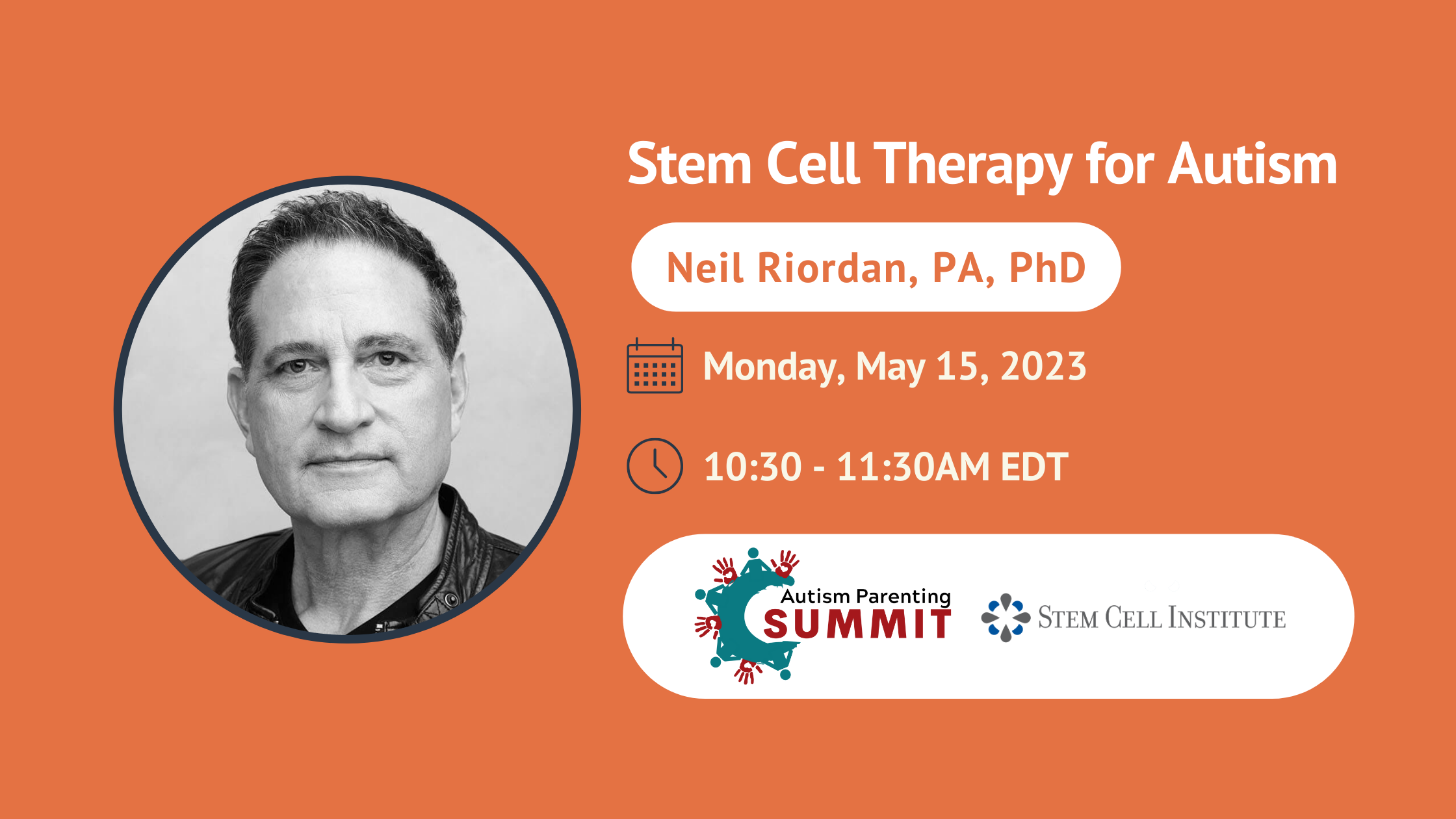 Neil Riordan, PA, Ph.D., to Speak at Autism Parenting Summit